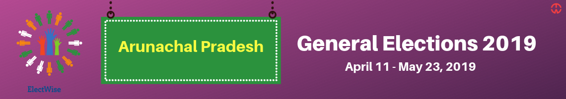 Arunachal Pradesh - 2019 Assembly Elections